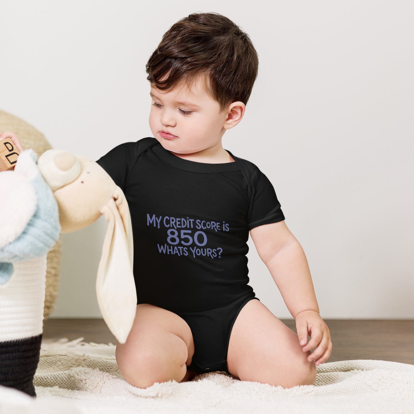 Baby bodysuit with the words My credit score is 850, what's yours