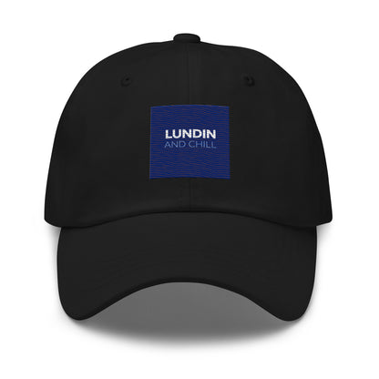 Embroidered "Lundin and Chill" text logo on a dad hat