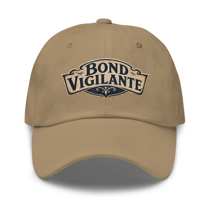 "Bond Vigilante" saloon-sign lettering on a dad hat