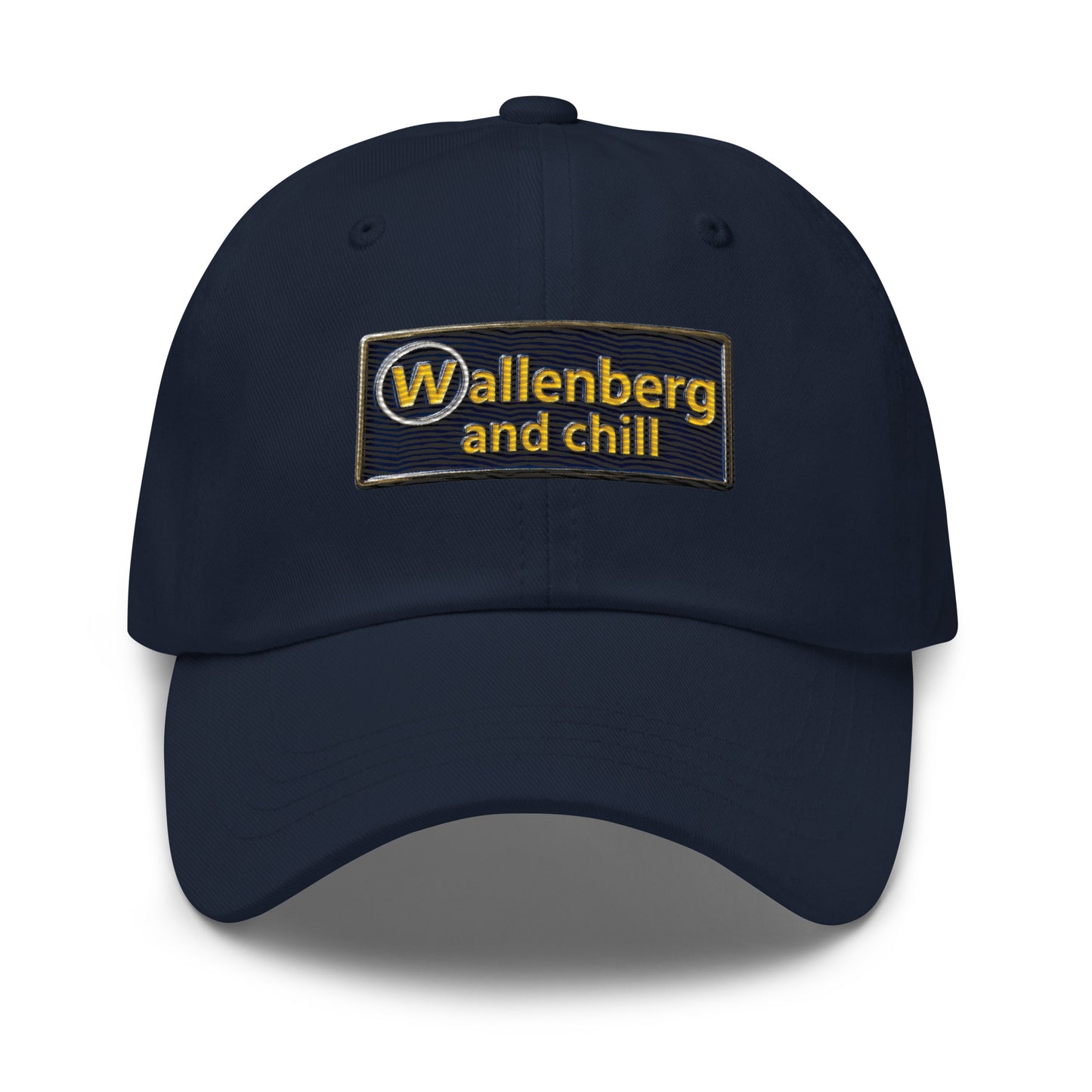 Embroidered navy and gold enamel-pin-style "Wallenberg and Chill" design on a dad hat