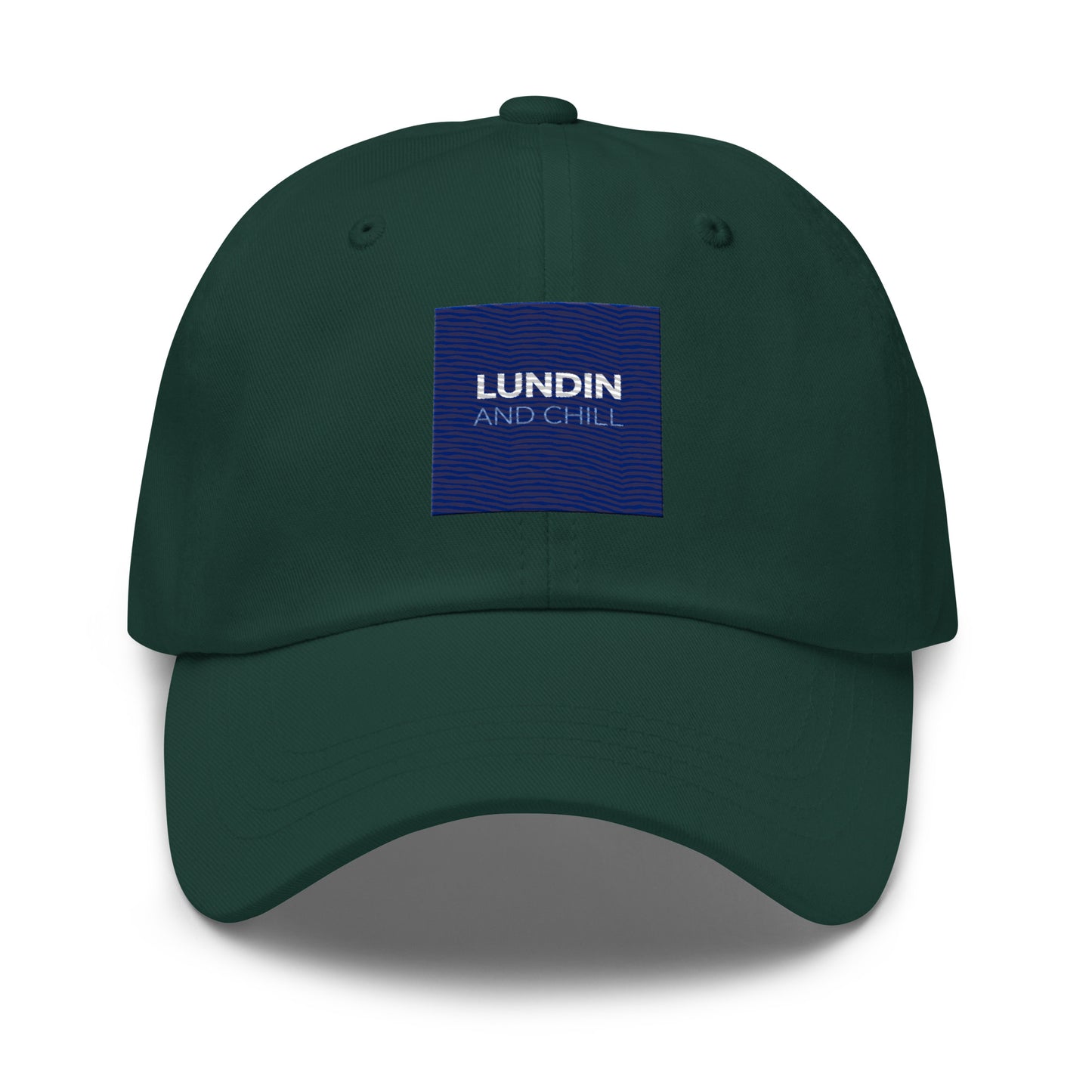 Embroidered "Lundin and Chill" text logo on a dad hat