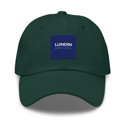 Embroidered "Lundin and Chill" text logo on a dad hat