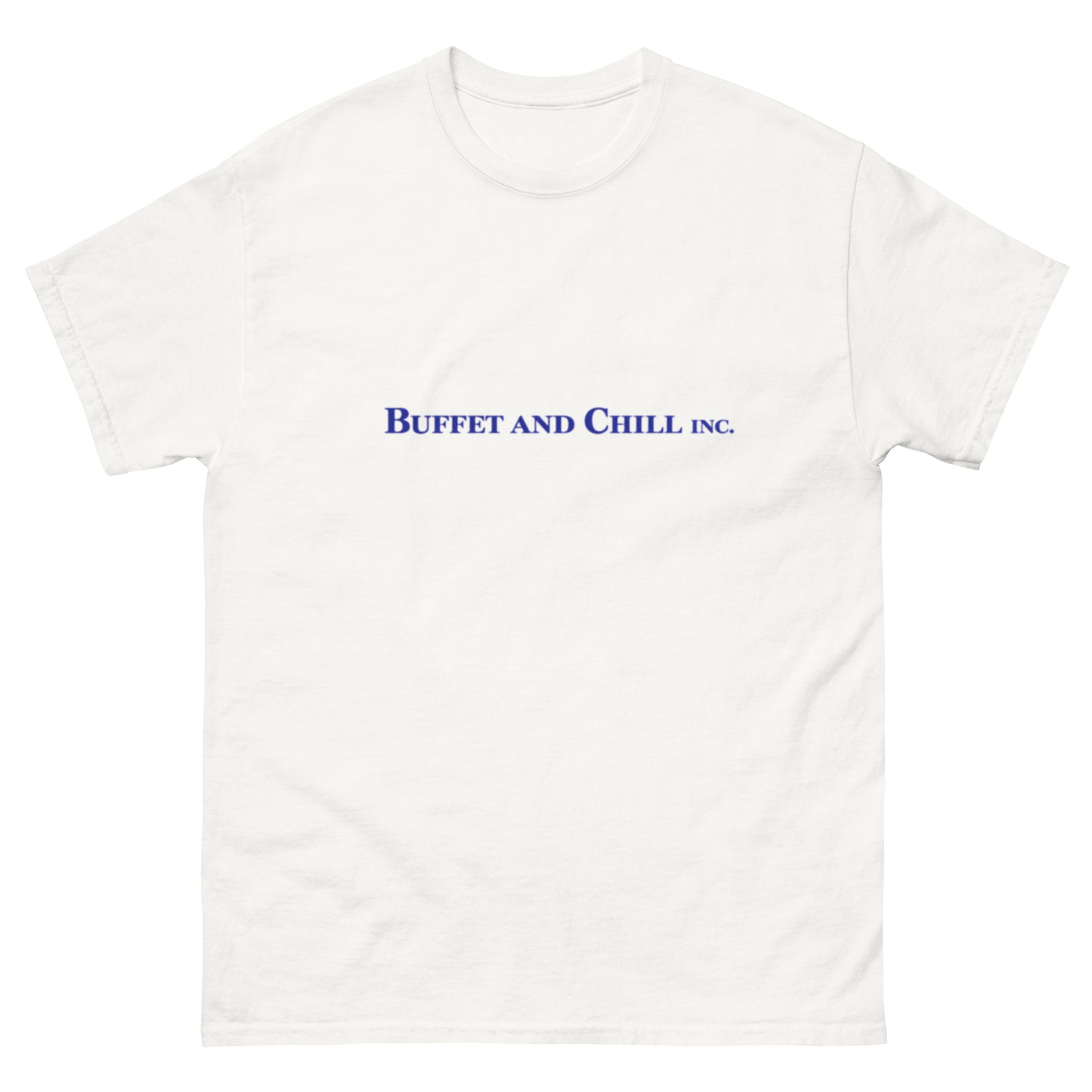 "Buffet and chill Inc." Buffett-style value-investing unisex t-shirt