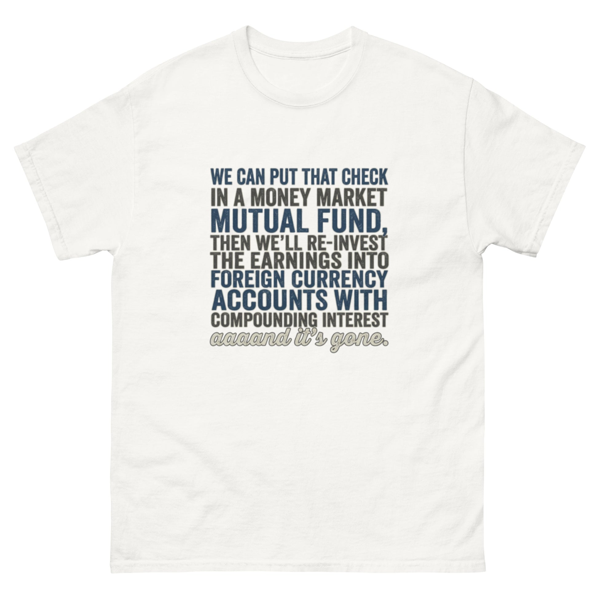  "Aaaand it's gone!" South Park money-meme unisex t-shirt