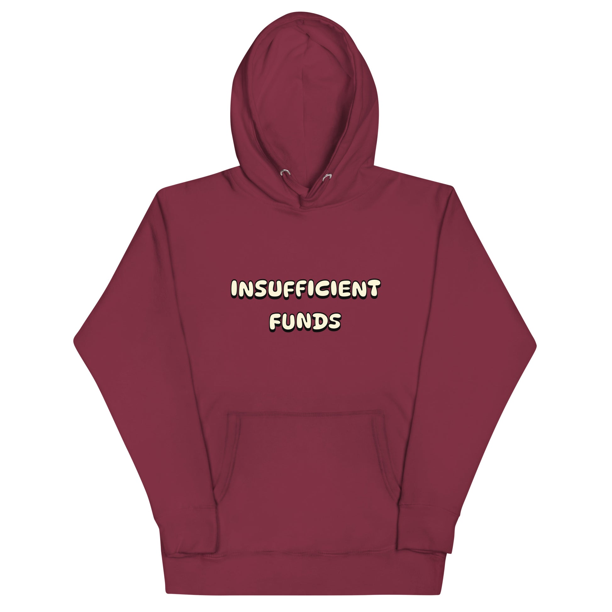 "Insufficient Funds" finance-humor unisex hoodie