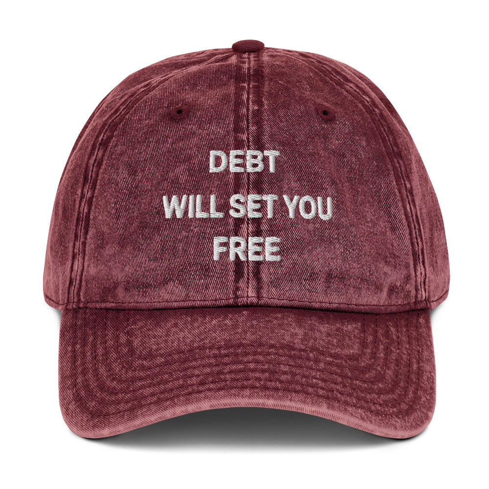 "Debt will set you free" finance-humor vintage twill cap
