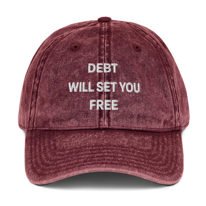 "Debt will set you free" finance-humor vintage twill cap
