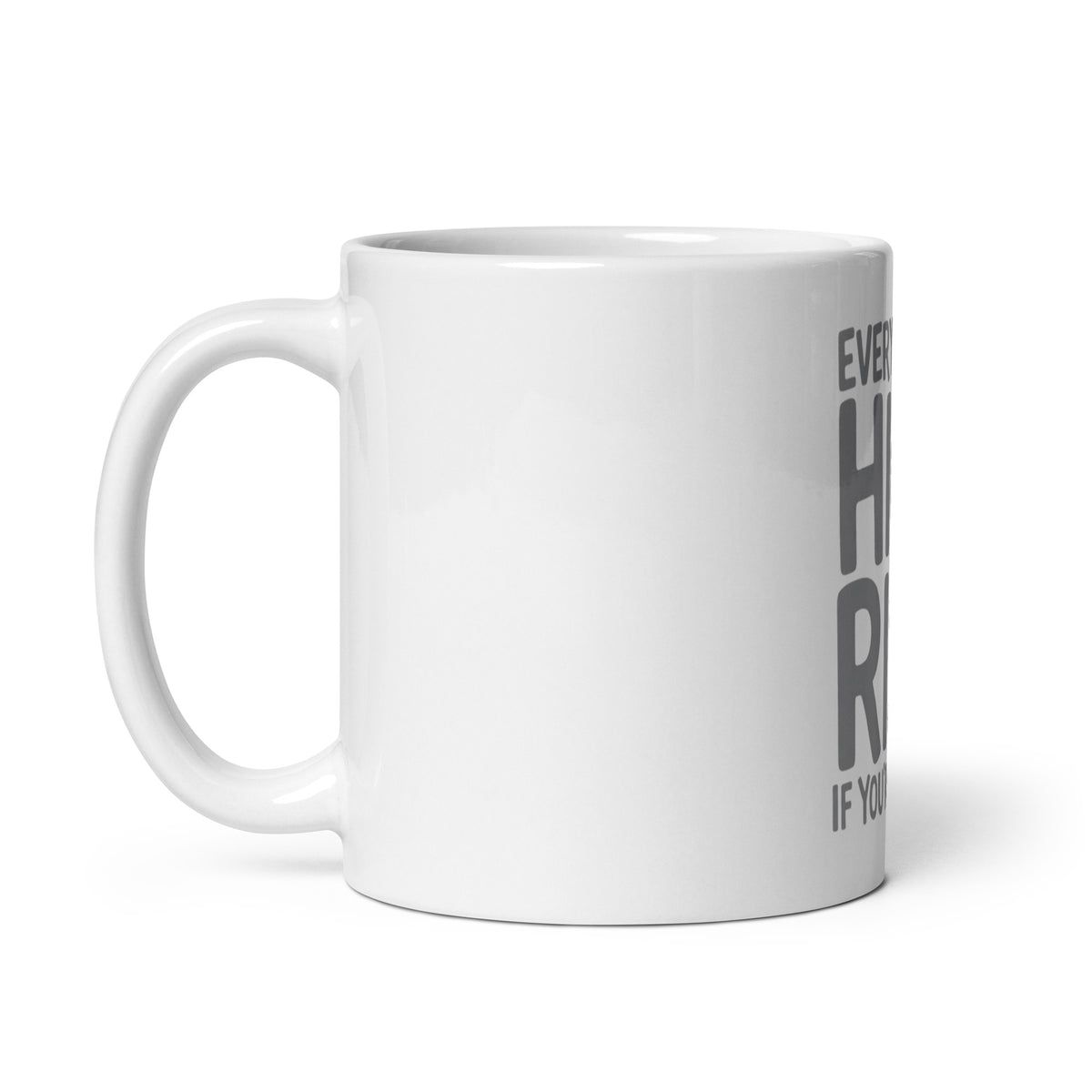 Everything's High Risk quote in chunky stacked hand-lettered capitals with oversized HIGH RISK on a ceramic mug